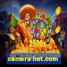 camera hot.com